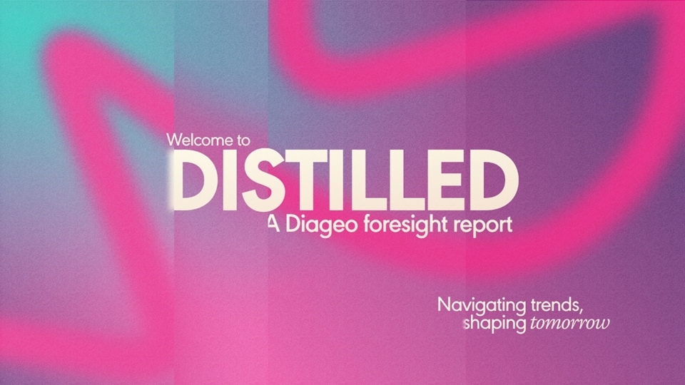 디아지오 글로벌 소비자 트렌드 리포트 ‘디스틸드(Distilled)’의 로고 및 슬로건을 담은 메인 이미지 (사진=디아지오)